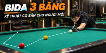 huong-dan-ky-thuat-danh-bida-3-bang-dung-chuan-cho-nguoi-moi