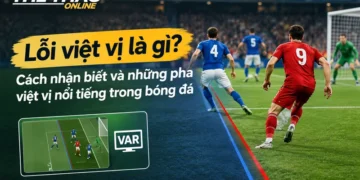loi-viet-vi-la-gi-cach-nhan-biet-va-nhung-pha-viet-vi-noi-tieng-trong-bong-da